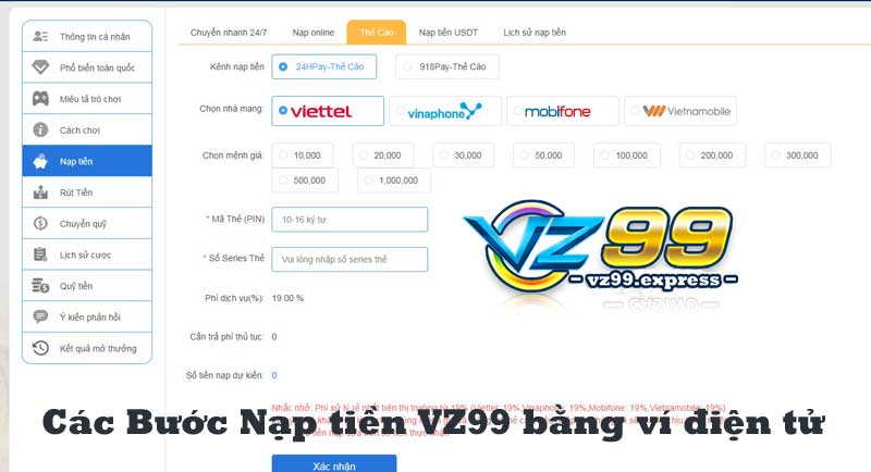 Các Bước Nạp tiền VZ99 bằng ví điện tử